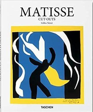 Matisse. Cut-outs - Gilles Néret - Taschen GmbH
