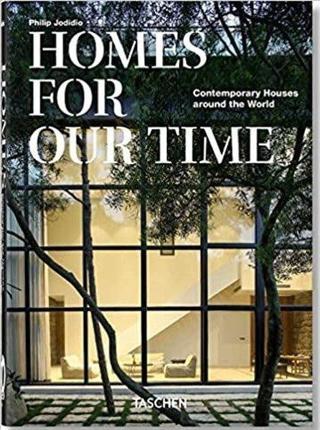 Homes For Our Time. Contemporary Houses around the World. 40th Ed. - Philip Jodidio - Taschen GmbH