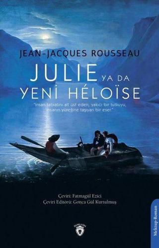 Julie ya da Yeni Heloise - Jean Jacques Rousseau - Dorlion Yayınevi