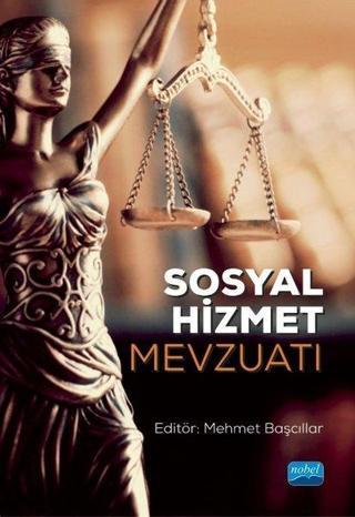 Sosyal Hizmet Mevzuatı - Nobel Akademik Yayıncılık