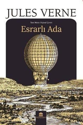 Esrarlı Ada - Tam Metin Orjinal Çeviri - Jules Verne - Rönesans Yayınları