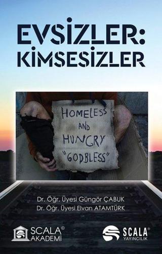 Evsizler: Kimsesizler - Scala Yayıncılık