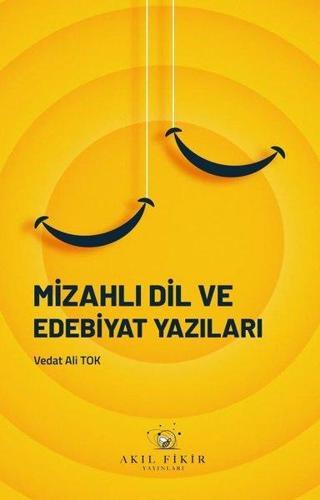 Mizahlı Dil ve Edebiyat Yazıları - Akıl Fikir Yayınları