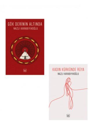 Nazlı Karabıyıkoğlu 2 Kitap Takım - İthaki Yayınları