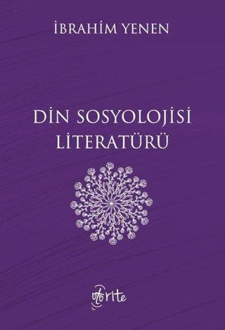 Din Sosyolojisi Literatürü - İbrahim Yenen - Otorite