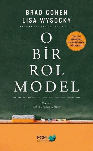 O Bir Rol Model Brad Cohen Fom Kitap
