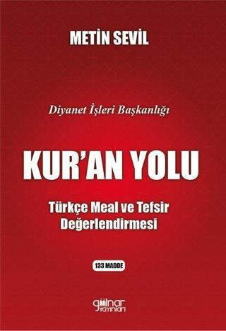 Kur'an Yolu - Türkçe Meal ve Tefsir Değerlendirmesi - Gülnar Yayınları