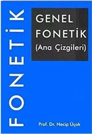 Genel Fonetik - Necip Üçok - Multilingual