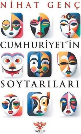 Cumhuriyet'in Soytarıları - Nihat Genç - Pankuş Yayınları