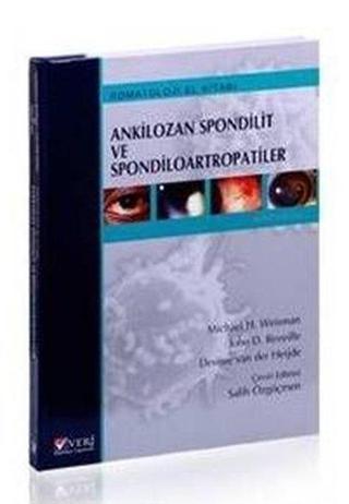 Ankilozan Spondilit ve Spondiloartropatiler - Ali Çelik - Veri Medikal Yayıncılık