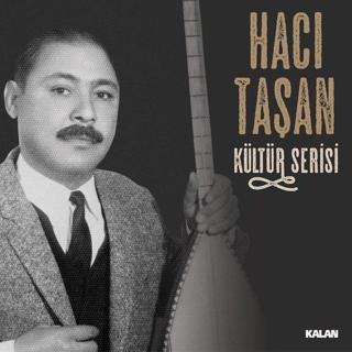 Hacı Taşan Kültür Serisi Plak - Hacı Taşan - Kalan Müzik