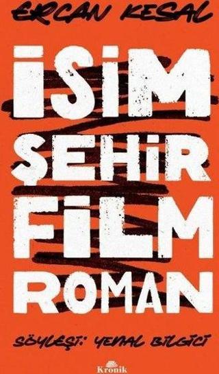 İsim Şehir Film Roman - Kronik Kitap