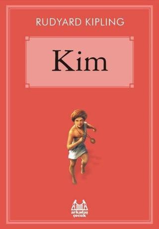 Kim Rudyard Kipling Arkadaş Yayıncılık