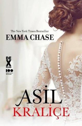 Asil Kraliçe - Emma Chase - DEX