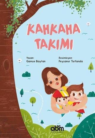 Kahkaha Takımı - Abm Yayınevi
