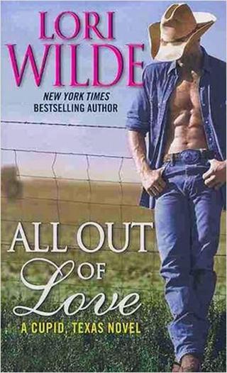 All Out Of Love Lori Wilde Harper Collins US