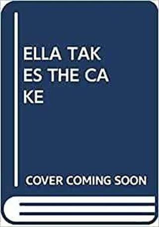 (Arabic)Ella Takes the Cake - Scholastic Authors  - Scholastic MAL