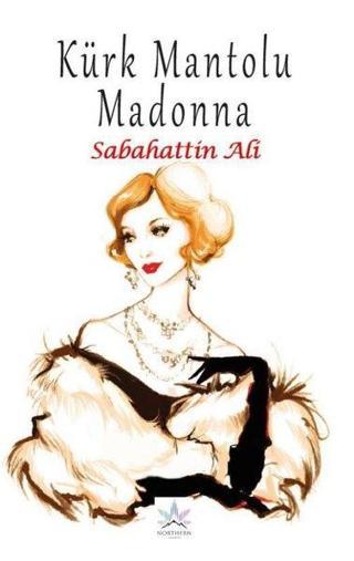 Kürk Mantolu Madonna - Sabahattin Ali - Northern Lights