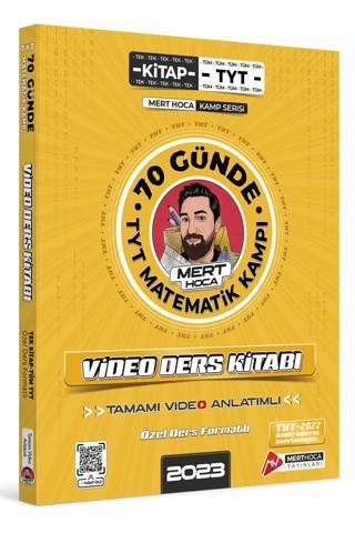 70 Günde Tyt Matematik Kampı Video Ders Kitabı-2023 - Mert Hoca Yayınları