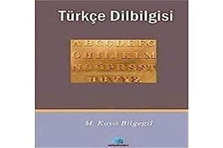 Türkçe Dilbilgisi - M. Kaya Bilgegil - Salkımsöğüt Yayınları