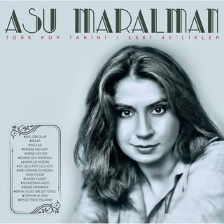 Ada Müzik Asu Maralman - Türk Pop Tarihi / Eski 45'likler ( Plak)
