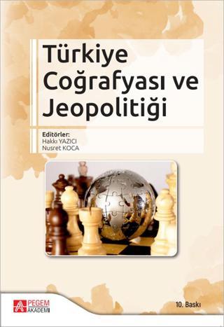 Türkiye Coğrafyası ve Jeopolitiği Pegem Akademi Yayıncılık