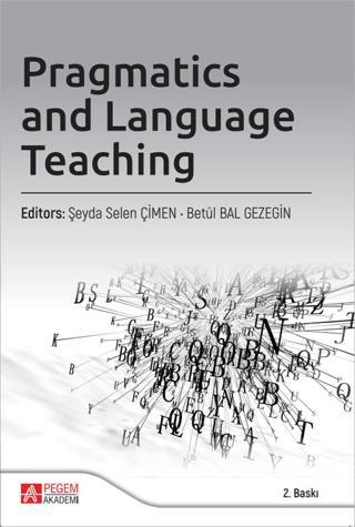 Pragmatics and Language Teaching - Pegem Akademi Yayıncılık