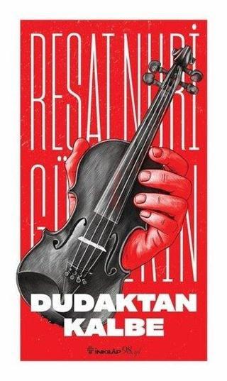 Dudaktan Kalbe - İnkılap Kitabevi Yayınevi