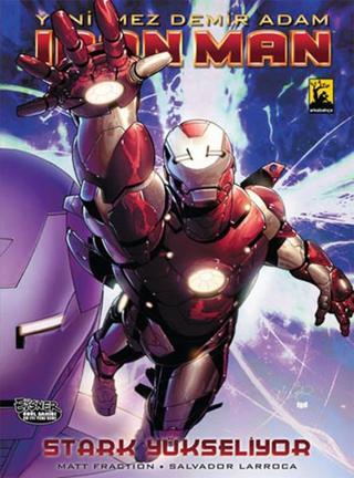 Iron Man Cilt 5 Stark Yükseliyor 1 - Matt Fraction - Arka Bahçe Yayıncılık