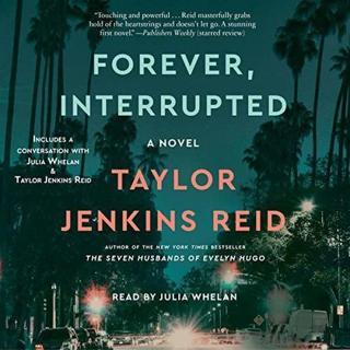 Forever Interrupted - Taylor Jenkins Reid - Simon & Schuster