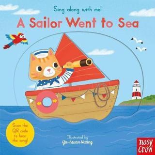 Sing Along With Me! A Sailor Went to Sea - Yu-Hsuan Huang - NOSY CROW