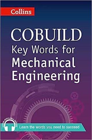 Collins Cobuild Key Words for Mechanical Engineering - Kolektif  - Nüans