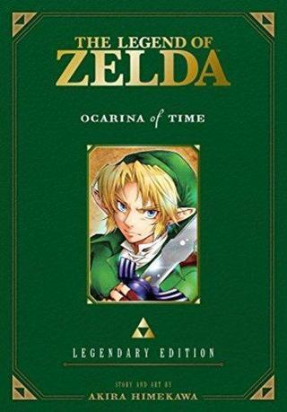 The Legend of Zelda: Legendary Edition Vol. 1: Ocarina of Time Parts 1 & 2: Ocarina of Time: Legend - Akira Himekawa - Viz Media
