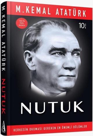 Nutuk - 100.Yıl Özel Baskısı - Mustafa Kemal Atatürk - Arunas Yayıncılık