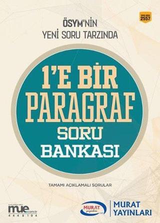 1'e Bir Paragraf Soru Bankası 2557 - Kolektif  - Ankara Murat Yayıncılık