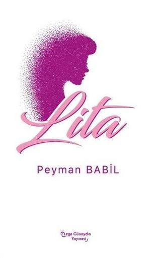 Lita - Peyman Babil - Özge Günaydın Yayınevi