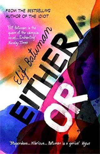 Either/Or : From the bestselling author of THE IDIOT - Elif Batuman - Vintage Publishing