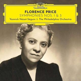 Deutsche Grammophon THE PHILADELPHIA ORCHESTRA, YA Florence Price: Symphonies Nos. 1 & 3 Plk - The Philadelphia Orchestra