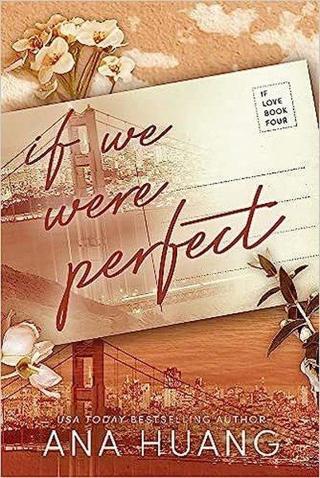 If We Were Perfect - Ana Huang - Little, Brown Book Group