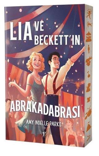Lia ve Beckett'in Abrakadabrası - Amy Noelle Parks - Artemis Yayınları