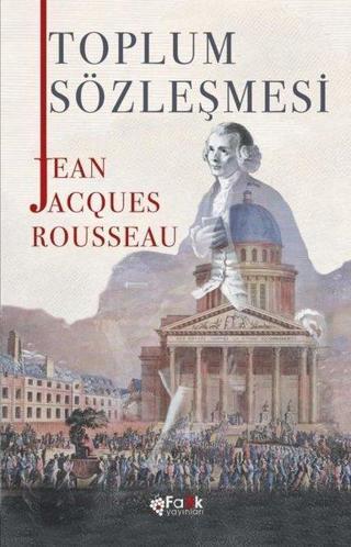 Toplum Sözleşmesi - Jean Jacques Rousseau - Fark Yayınevi