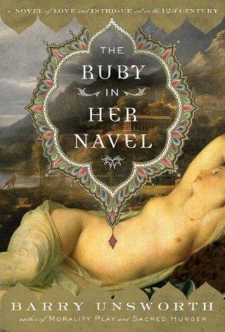 The Ruby in Her Navel - Barry Unsworth - Ada Kültür
