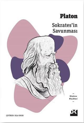 Sokratesin Savunması - Düşünce Klasikleri - Platon  - Doğan Kitap