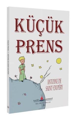 Küçük Prens - Antoine de Saint-Exupery - Katip Yayınevi