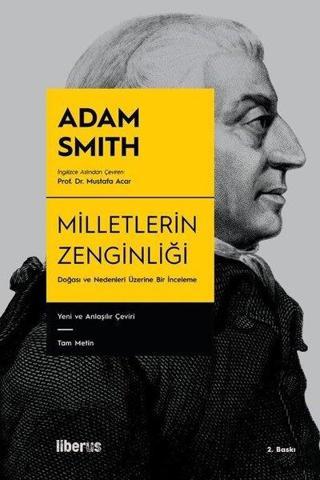 Milletlerin Zenginliği - Adam Smith - Liberus