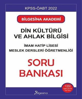 KPSS Din Kültürü ve Ahlak Bilgisi Soru Bankası - Kolektif  - Bilgesina Yayınları