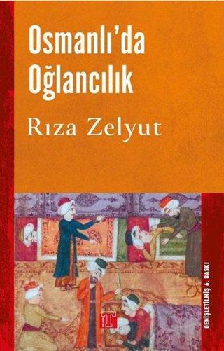 Osmanlı'da Oğlancılık - Rıza Zelyut - Toplumsal Kitap