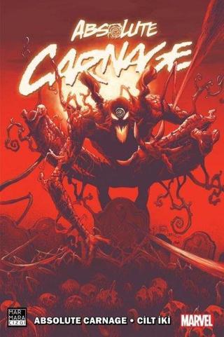 Venom Cilt 4 - Absolute Carnage Cilt 2 - Donny Cates - Marmara Çizgi