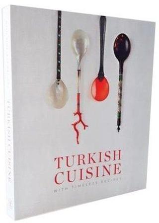 Turkish Cuisine - Kolektif  - Kütüphaneler ve Yayımlar Genel Müd.