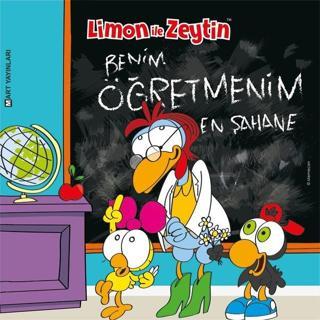 Limon ile Zeytin-Benim Öğretmenim En Şahane - Kolektif  - Mart Yayınları